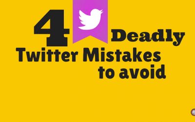 4 Deadly Twitter Mistakes to Avoid