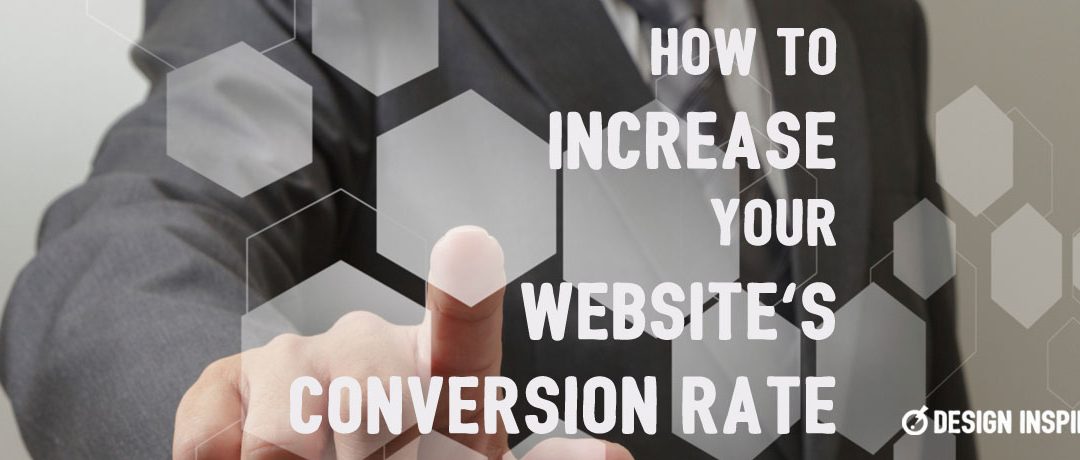 How to Increase Your Website’s Conversion Rate
