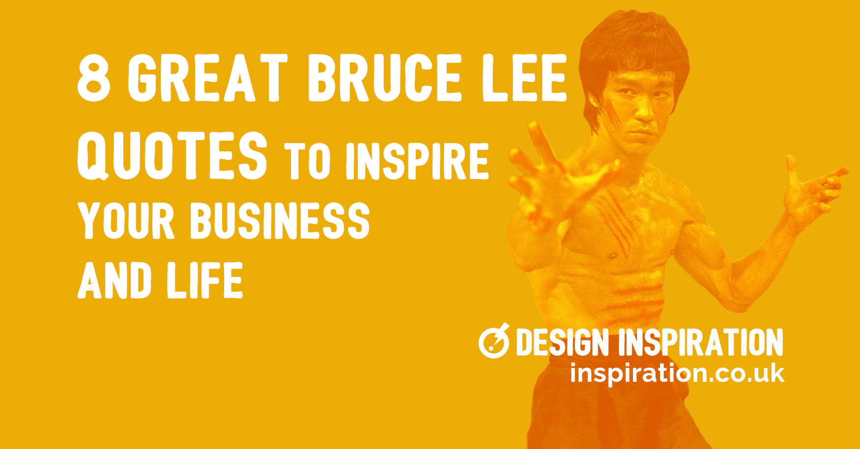 8 Great Bruce Lee Quotes To Inspire your Business and Life ...