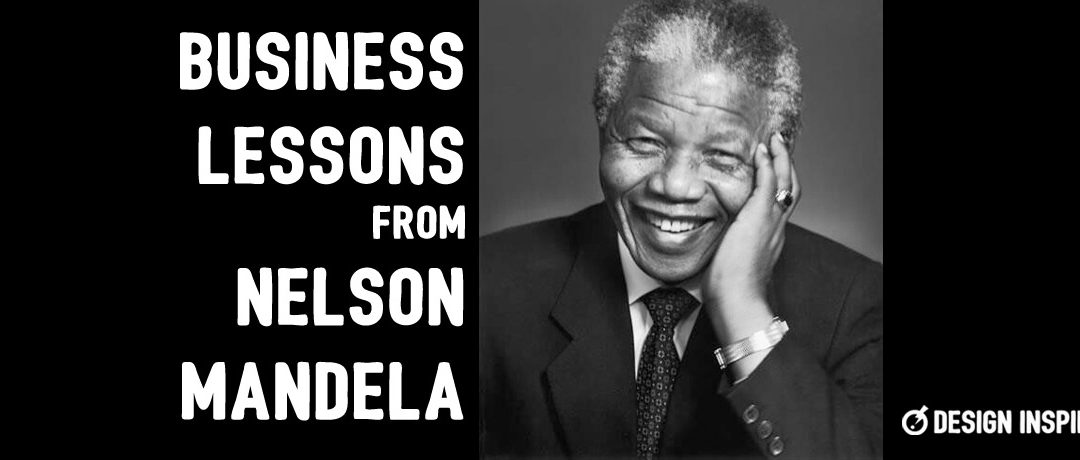 Business Lessons from Nelson Mandela