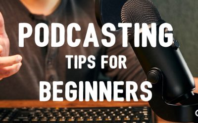 Podcasting Tips for Beginners