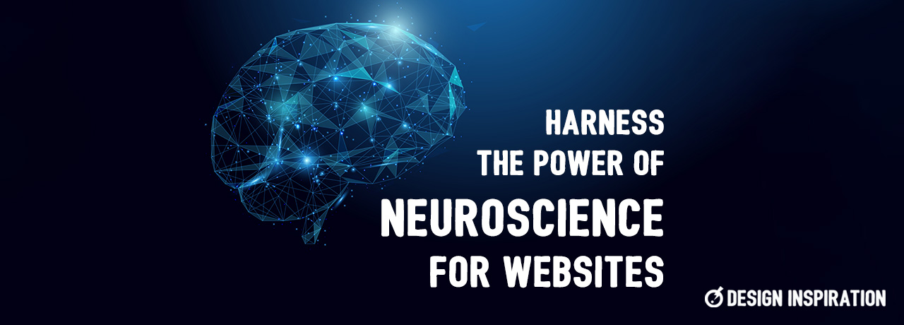 Harness the Power of Neuroscience for Websites